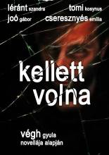 Kellett volna